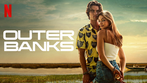 The intense and heartfelt “Outer Banks” is available for streaming on Netflix
