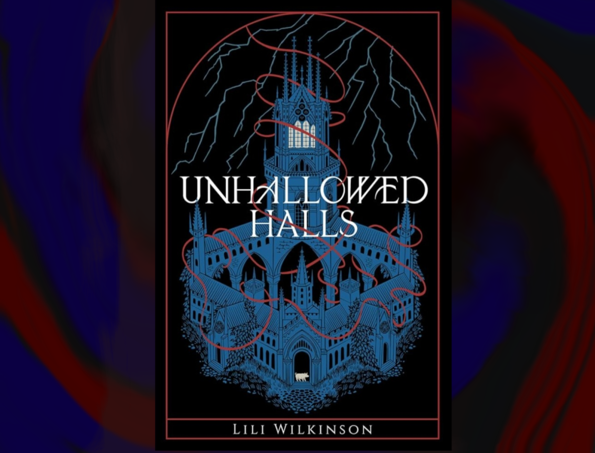 Cover of “Unhallowed Halls” by Lily Wilkinson.